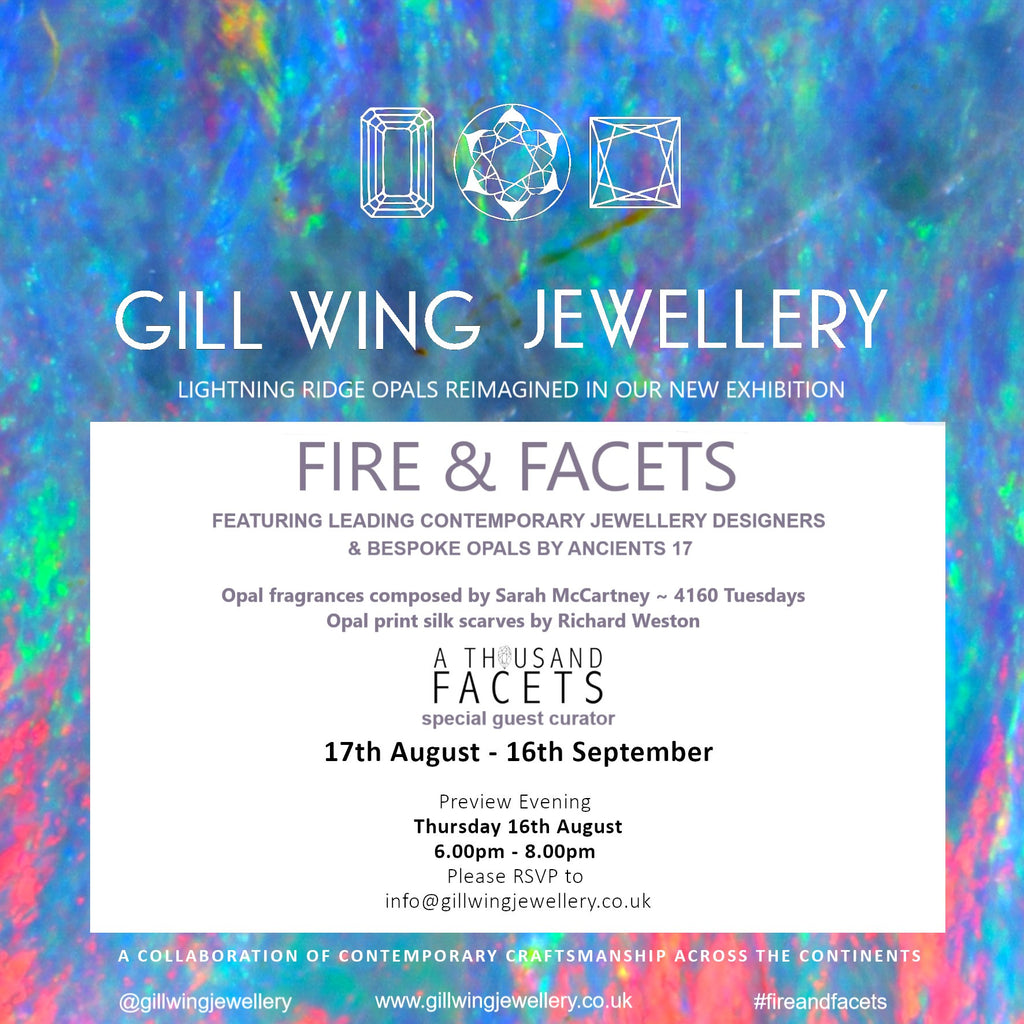 Fire & Facets Exhibition at Gill Wing Jewellery in London!
